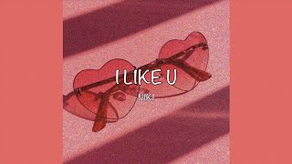 I LIKE U  NIKI Lyrics [upl. by Nnylacissej]