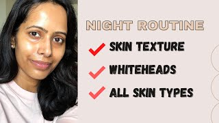 Reduce Texture on skin with this Night Skincare Routine whiteheads rough skin dullness [upl. by Kevyn]