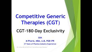 Competitive Generic Therapy CGT 180 Day Exclusivity [upl. by Frost]