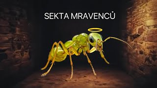 KUŘIMSKÁ SEKTA Mravenci [upl. by Asit]