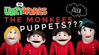 ZILCH The Monkees Music Video with Puppets By UzzyWorks [upl. by Bethany]