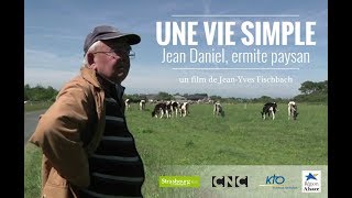 Une vie simple [upl. by Ettennahs]