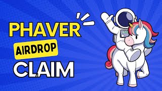 Phaver Sezon 1 SOCIAL Airdrop Claim [upl. by Restivo130]