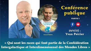 « Qui au juste fait partie de la Confédération Intergalactique des Mondes Libres » par Yvan Poirier [upl. by Giacinta981]