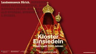 «Kloster Einsiedeln Pilgern seit 1000 Jahren» im Landesmuseum Zürich [upl. by Aikcin]