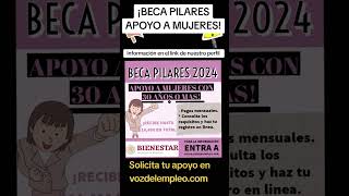 Beca pilares conoce este apoyo exclusivamente para mujeres [upl. by Preiser52]