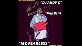 DJ ANDY C amp MC FEARLESS ❤️Them Days Take us back [upl. by Acisej]