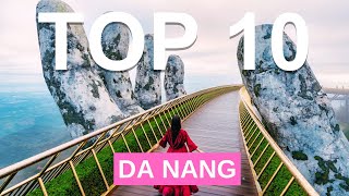 Top 10 Things to do in Da Nang Vietnam  Travel Guide [upl. by Htebazie]