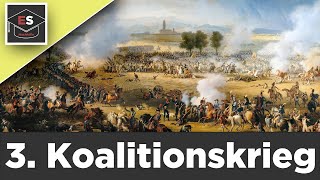 Dritter Koalitionskrieg 1805  Ursachen Ablauf Erfolge des 3 Koalitionskrieges einfach erklärt [upl. by Surazal796]