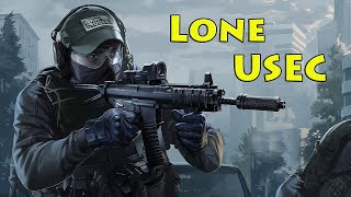 The Lone USEC  Escape From Tarkov [upl. by Oiramaj]