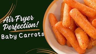 I Am OBSESSED With This Air Fryer Baby Carrots Recipe [upl. by Zipporah]