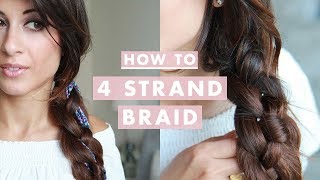 How To Four 4 Strand Braid Hairstyle [upl. by Ominorej472]