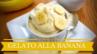 Gelato alla Banana  Bimby TM6  TM5  TM31  Thermomix [upl. by Meirrak934]