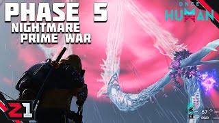 NEW Phase 5 Nightmare Prime War And The Manibus  Once Human Update [upl. by Oilalue]