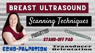 Breast Ultrasound  Scanning Techniques  Registry Review Series [upl. by Garlanda]