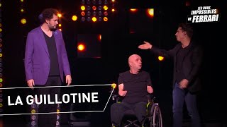 Éric Antoine et Philippe Croizon  La guillotine [upl. by Nnoj]