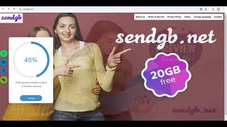 Sengbnet  Large File Transfer up to 20GB for Free without Signup  Upload Unlimited Files  SendGB [upl. by Rhoads]