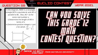 Grade 12 Math  Euclid Contest Question 5B  2021 [upl. by Landahl736]