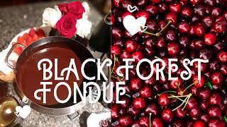 Black Forest Fondue A perfect dark chocolate fondue recipe The classic date night dessert [upl. by Gristede]