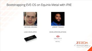 Boostrapping EVEOS on Equinix Metal with iPXE  Transform 2021 Day 2 [upl. by Juni]