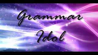 Grammar Idol 2023 [upl. by Antin190]