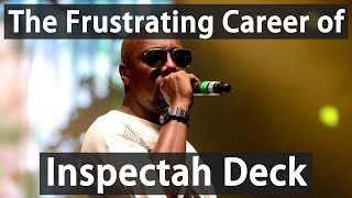 The Frustrating Career of Inspectah Deck [upl. by Caril]