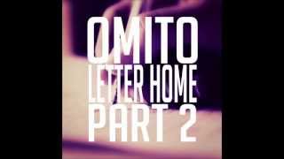 Letter Home Part 2 Instrumental Prod by Omito [upl. by Akinod]