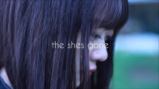 the shes gone「ラブストーリー」Music Video [upl. by Enitsirc]