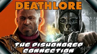 DEATHLORE EP 4  The Dishonored Connection Deathloop Lore Series [upl. by Lemmy]