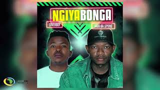 Vico Da Sporo and LOVERBOY  NGIYABONGA Official Audio [upl. by Bram]