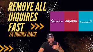 GUARANTEED Remove All Your Inquiries  24 Hour Hack  Experian TransUnion Equifax  800 Credit [upl. by Aisatana]