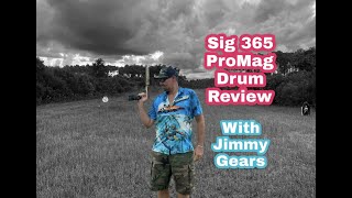 ProMag Sig 365 30 Round Drum Review [upl. by Airetal109]