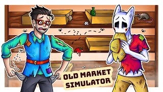 ОТКРЫЛИ СВОЙ РЫНОК НО ЕСТЬ НЮАНС Old Market Simulator ИНДЮШАТИНА [upl. by Jezreel]