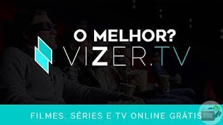 ELE VOLTOU VIZER TV  Melhor App para Assistir Filmes e Séries e Tv GRÁTIS [upl. by Deutsch]