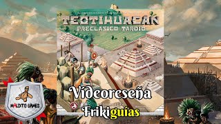 Expansión de Teotihuacan Preclásico Tardío  Maldito Games  Videoreseña [upl. by Lederer]