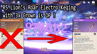 So i change Primordial Jade Cutter into R5 Lions Roar for Electro Keqing  Genshin Impact [upl. by Ris301]