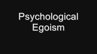 Egoism Part 3 Description Critique and Personal Opinion [upl. by Dygert168]