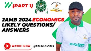 JAMB 2024 ECONOMICS POSSIBLE QUESTIONS AND ANSWERS PART 1 [upl. by Amles340]