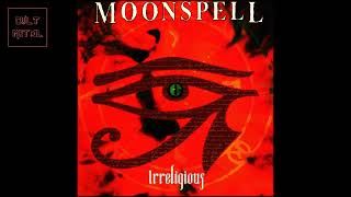 Moonspell  Irreligious Full Album [upl. by Brackely]