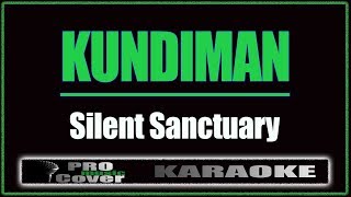 Kundiman  Silent Sanctuary KARAOKE [upl. by Wentworth]