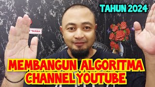 ALGORITMA YOUTUBE TAHUN 2024 [upl. by Coletta]