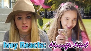 Ivey Reacts Gossip Girl Haschak Sisters [upl. by Deckert]