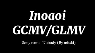 Inoaoi  Inosuke x Aoi GCMV  GLMV [upl. by Omrellug]