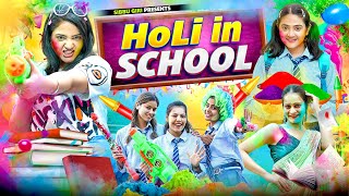 HOLI IN SCHOOL  Sibbu Giri [upl. by Jojo]