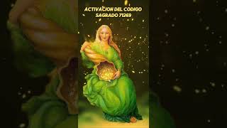 ✨ACTIVACIÓN DEL CÓDIGO SAGRADO 71269 DEL ANGEL DE LA PROSPERDIDAD ABUNDANCIA Y RIQUEZA INFINITA [upl. by Airahcaz]