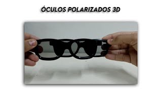 Experimentando Óculos polarizados 3D  3D polarized glasses [upl. by Schou]