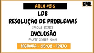 CMB  Aula 216  LDB  Resolução de Problemas  Inclusão [upl. by Godderd620]