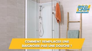 Comment remplacer une baignoire par une cabine de douche  Brico Cash [upl. by Enyamrahc]