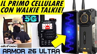 ULEFONE ARMOR 26 ULTRA recensione e unboxing smartphone rugged 5G ulefone 26 ultra walkie talkie [upl. by Eimmij]