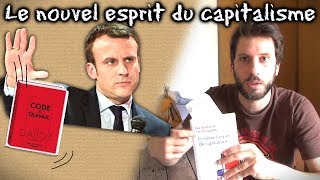 Macron et lubérisation ou le nouvel esprit du capitalisme Vlog [upl. by Abbub]